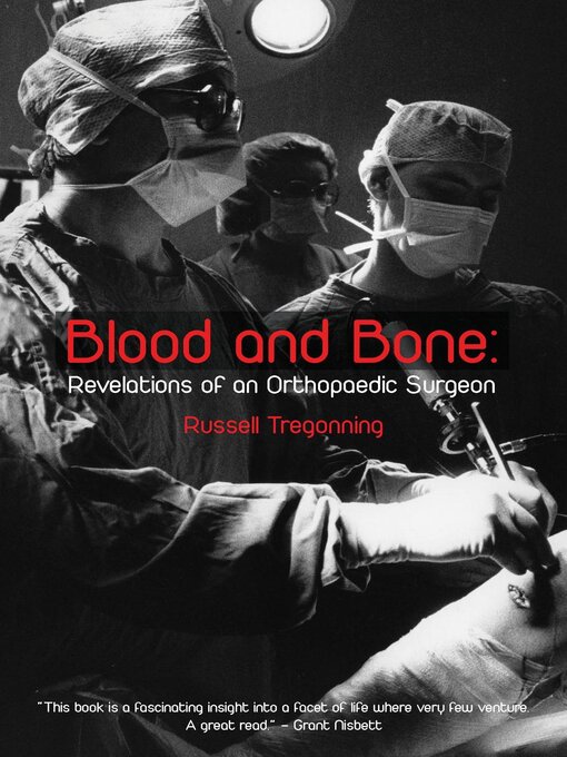 Title details for Blood and Bone by Russell Tregonning - Available
